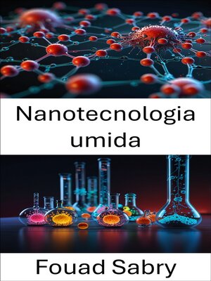cover image of Nanotecnologia umida